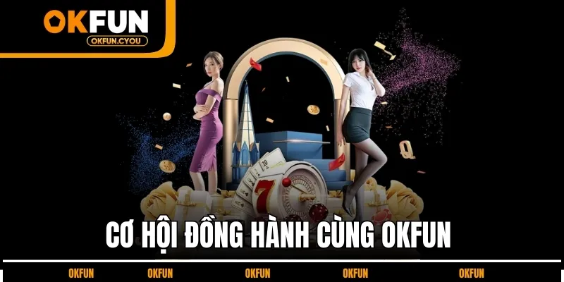 dong-hanh-cung-okfun